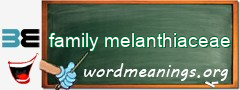 WordMeaning blackboard for family melanthiaceae